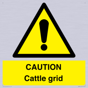 CAUTION Cattle grid